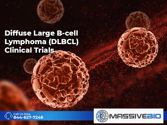 diffuse large b cell lymphoma dlbcl clinical trials 01