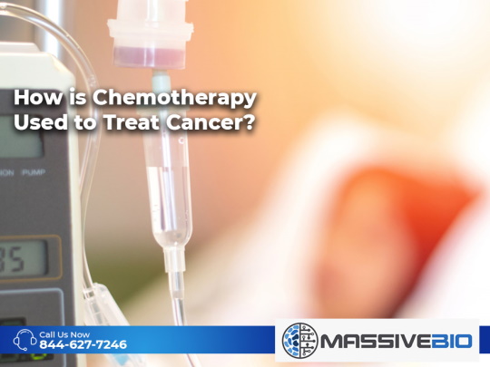 how is chemotherapy used to treat cancer 01