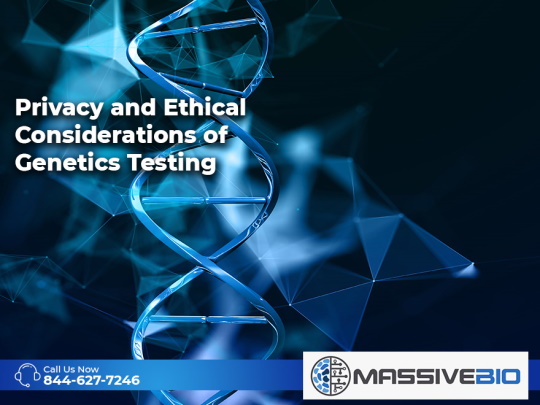 privacy and ethical considerations of genetics testing 01