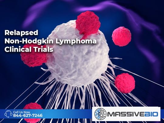 relapsed non hodgkin lymphoma clinical trials 03 1