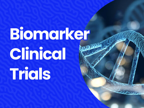 Biomarker Clinical Trials 1