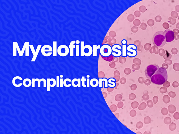 Myelofibrosis Complications